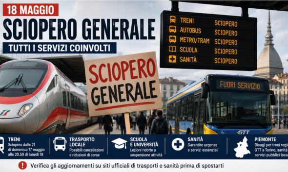https://www.quotidianopiemontese.it/wp-content/uploads/2026/05/sciopero-generale-18-maggio-dettagli-590x354.jpg