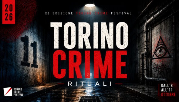 Torino Crime Festival 2026, il potere del rito al centro dell’undicesima edizione